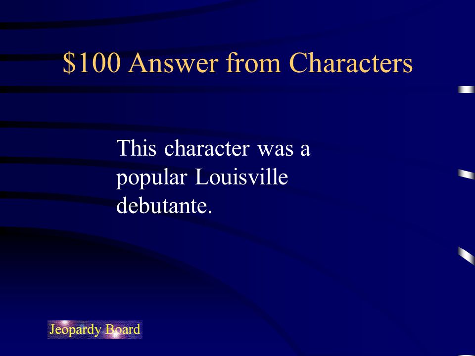 $100 Answer from Characters
