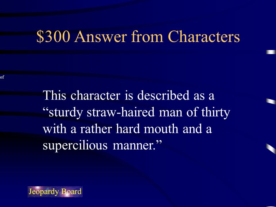 $300 Answer from Characters