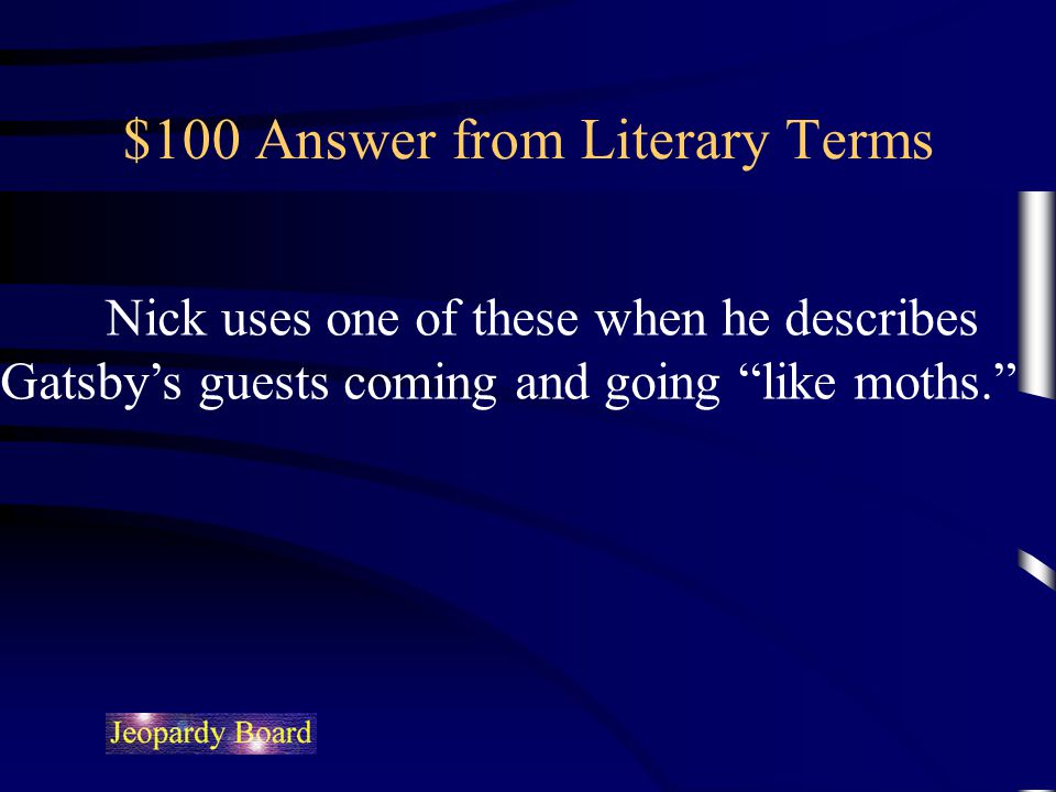 $100 Answer from Literary Terms