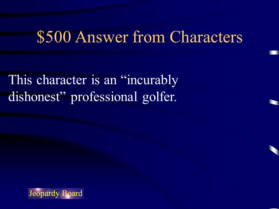 $500 Answer from Characters