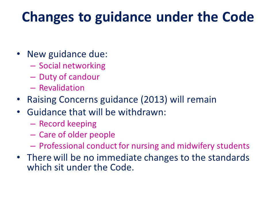 Changes to guidance under the Code