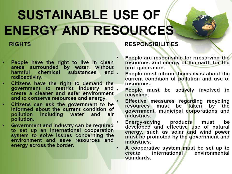 SUSTAINABLE USE OF ENERGY AND RESOURCES