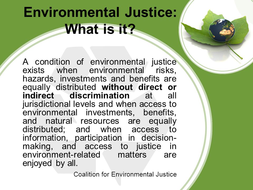 Environmental Justice: What is it