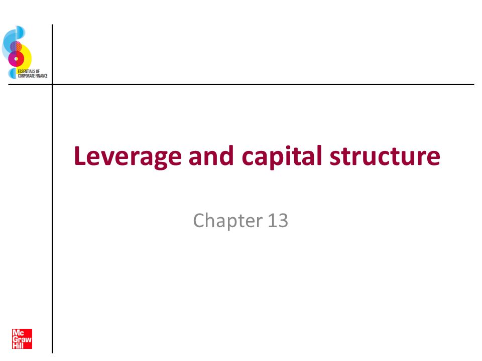 Leverage and capital structure