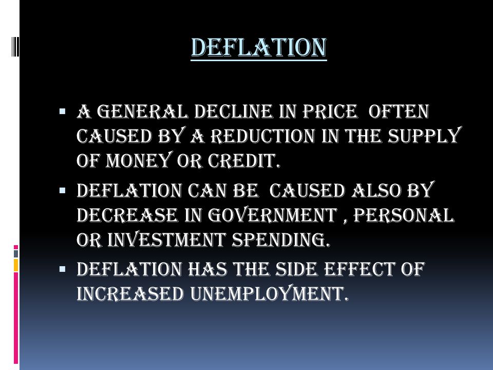 Inflation Deflation Impact On Economy Ppt Video Online Download