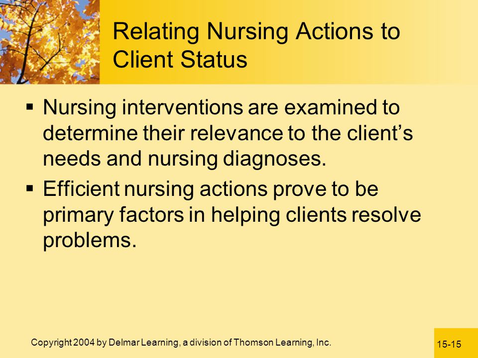 Relating Nursing Actions to Client Status