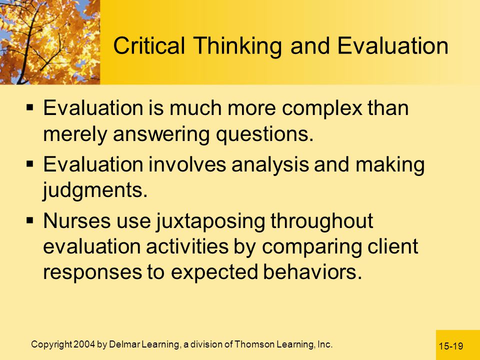Critical Thinking and Evaluation