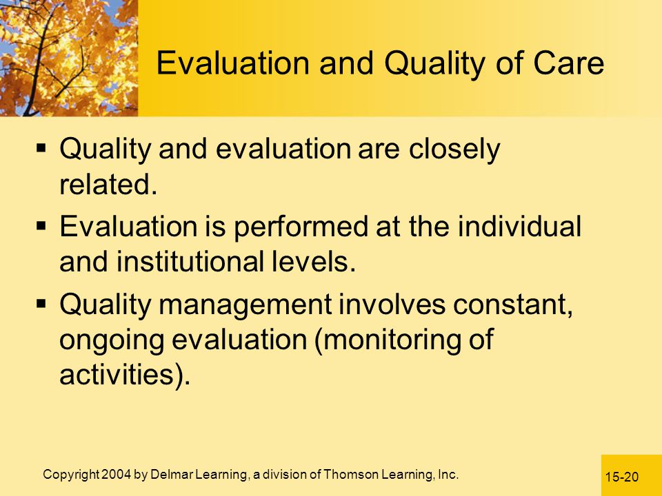 Evaluation and Quality of Care
