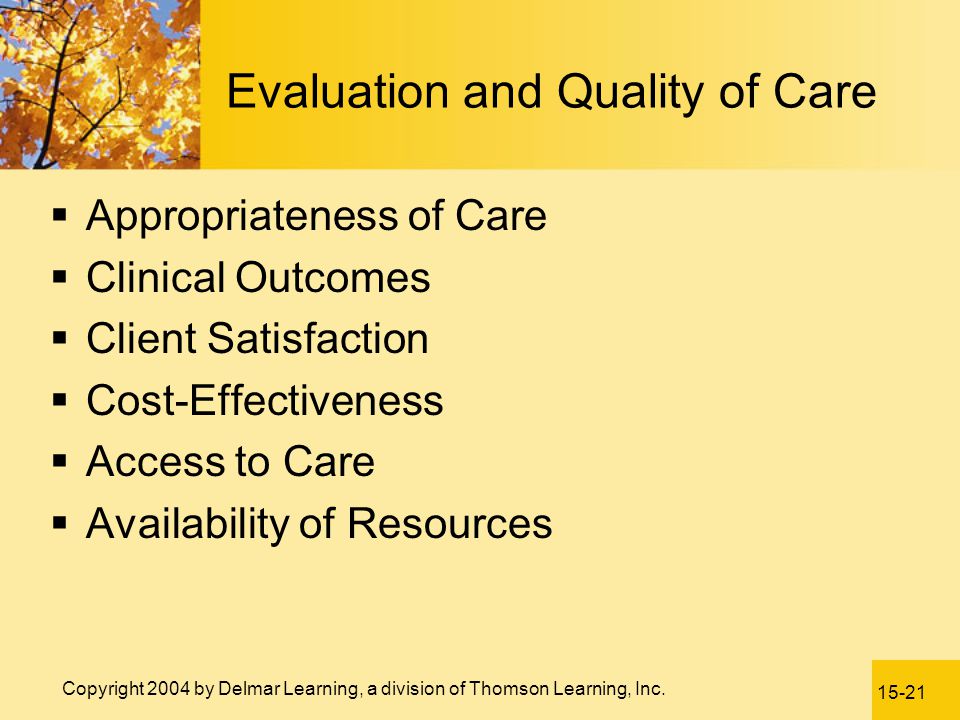 Evaluation and Quality of Care