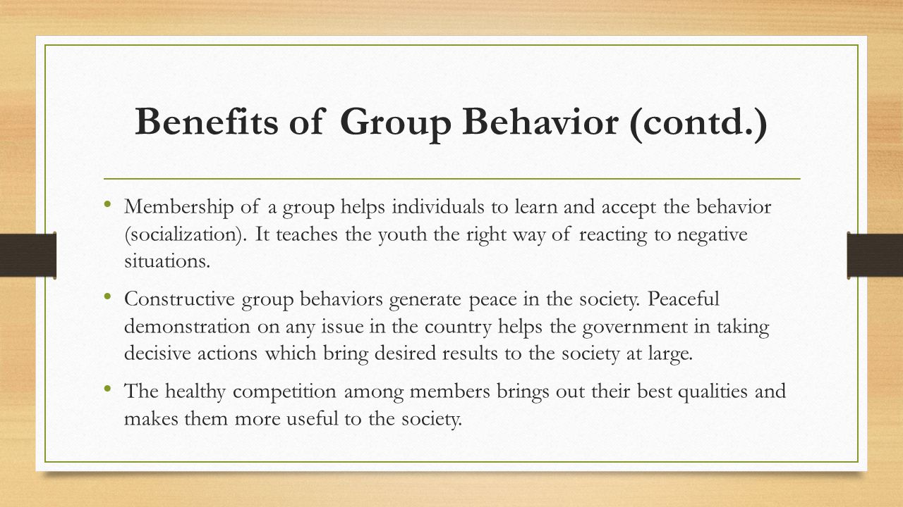 Benefits of Group Behavior (contd.)