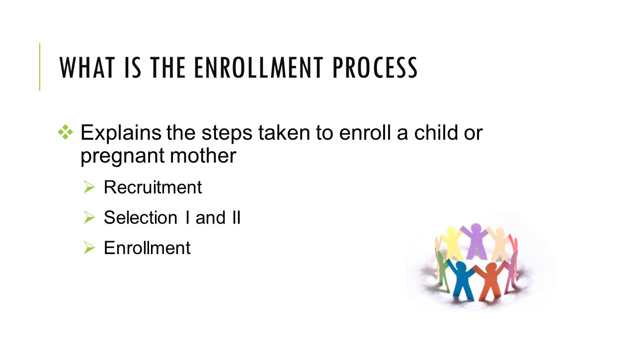 What is the enrollment process
