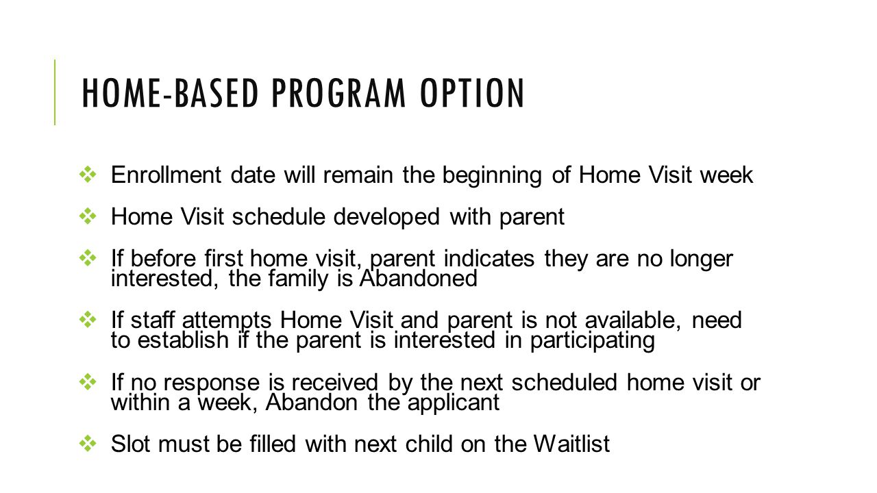 Home-based program option
