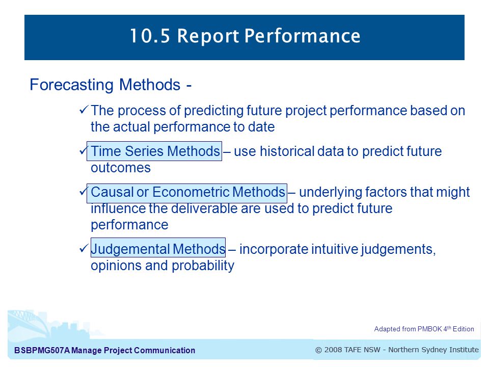 10.5 Report Performance Forecasting Methods -