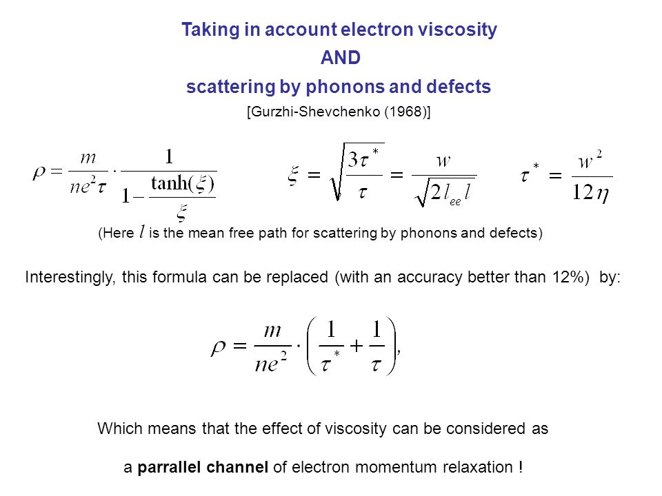 Taking in account electron viscosity scattering by phonons and defects
