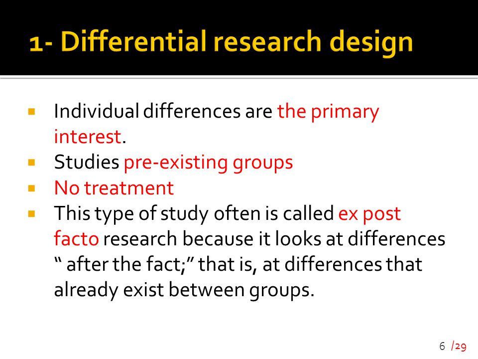 1- Differential research design