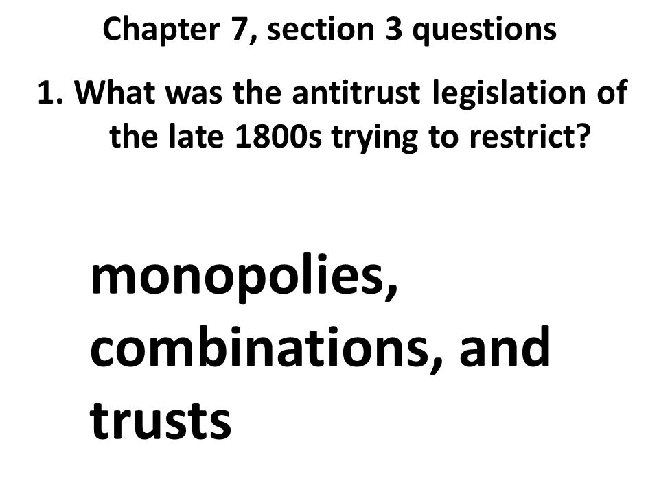 Chapter 7, section 3 questions