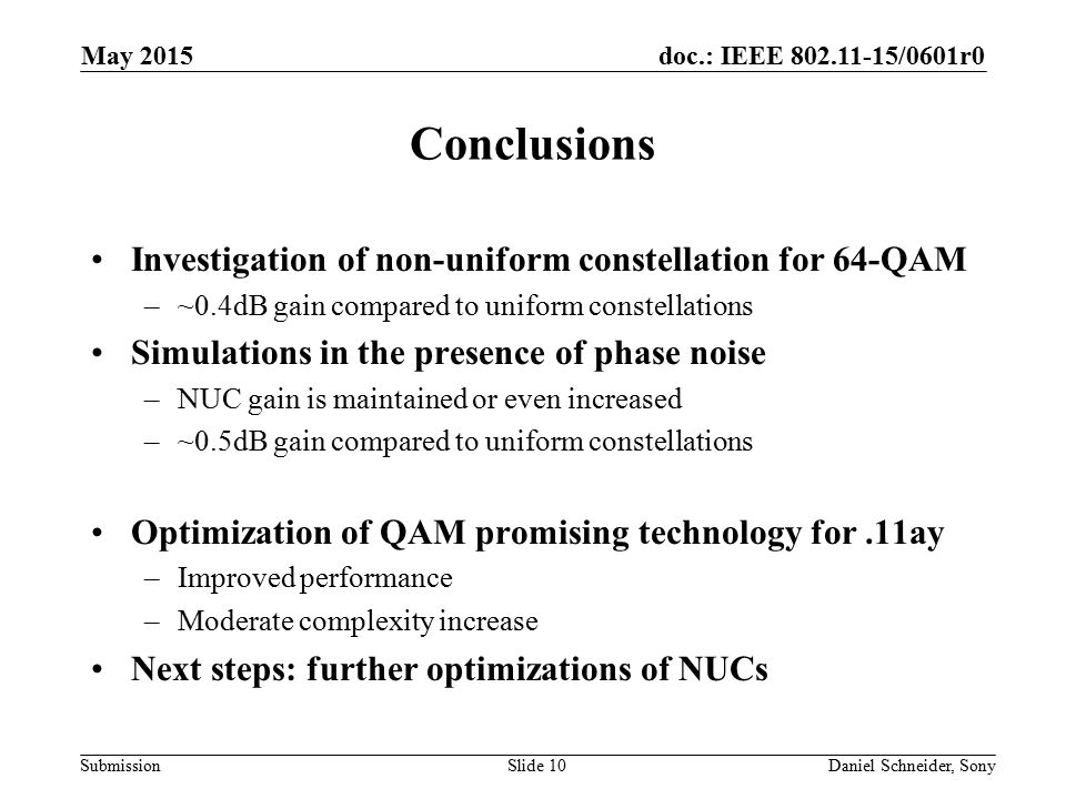 Conclusions Investigation of non-uniform constellation for 64-QAM