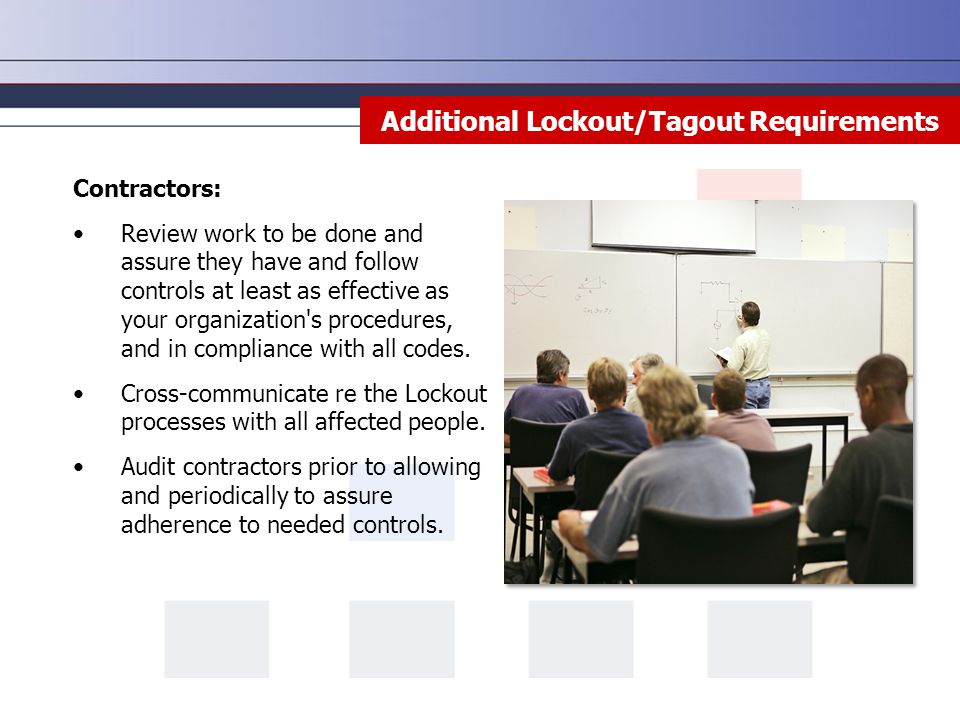 Additional Lockout/Tagout Requirements