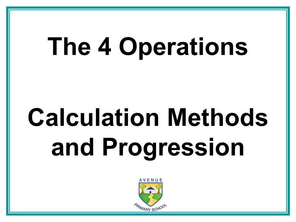 Calculation Methods and Progression