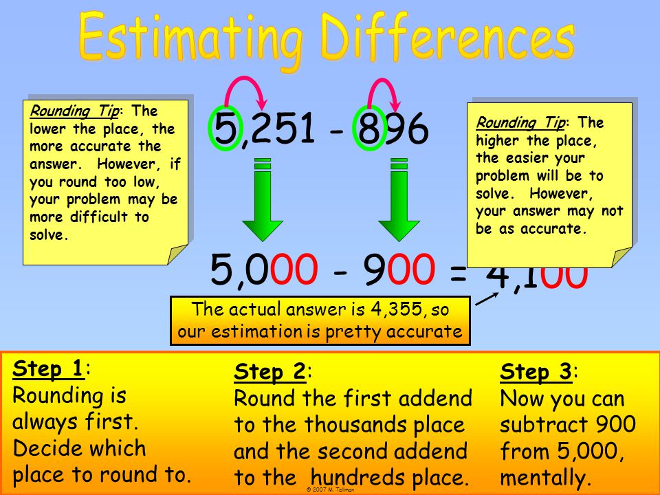 5, , = 4,100 Estimating Differences