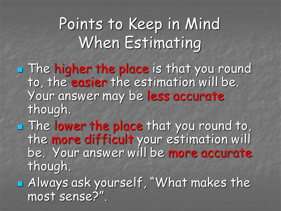 Points to Keep in Mind When Estimating