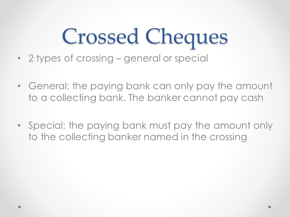 Types of Crossing of Cheques - GeeksforGeeks