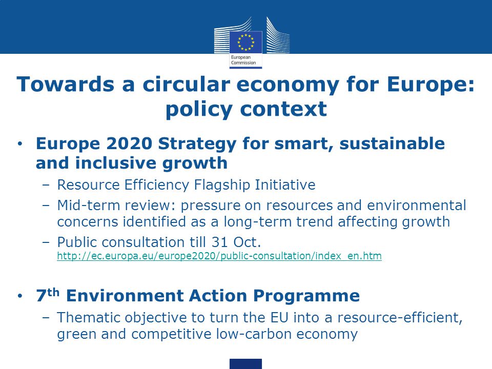 Towards a circular economy for Europe: policy context