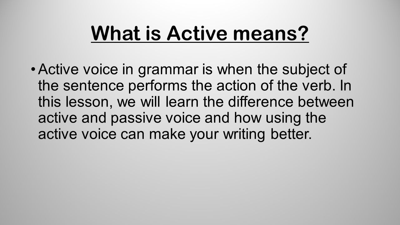 What is Active means