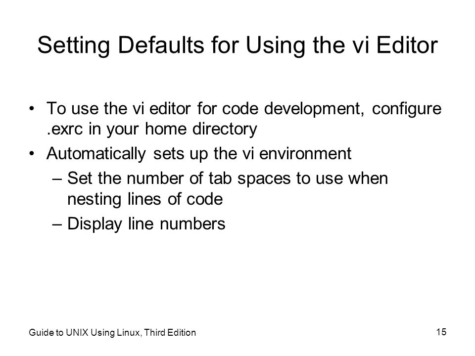 Setting Defaults for Using the vi Editor