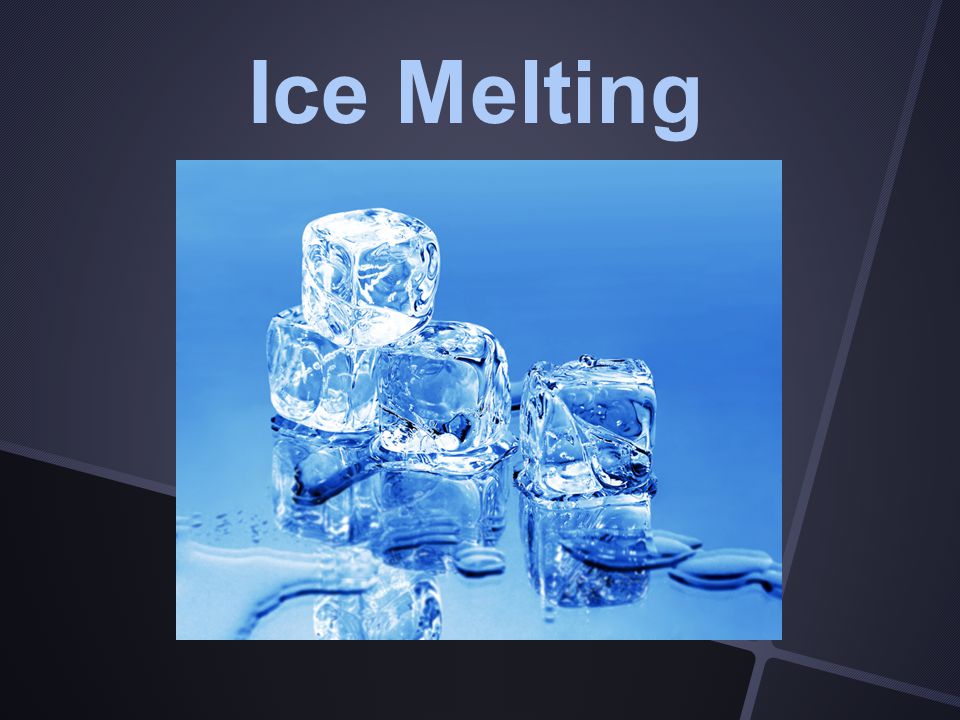 Ice Melting