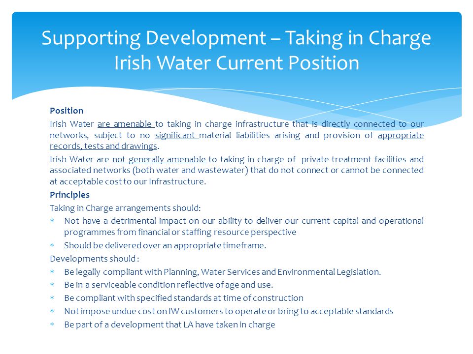 Supporting Development – Taking in Charge Irish Water Current Position