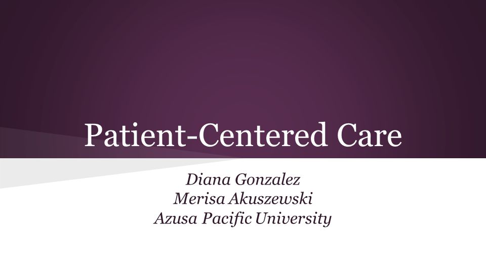 Patient centered