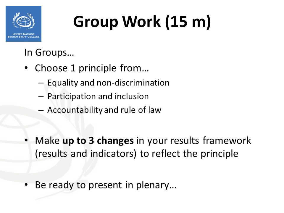 Group Work (15 m) In Groups… Choose 1 principle from…