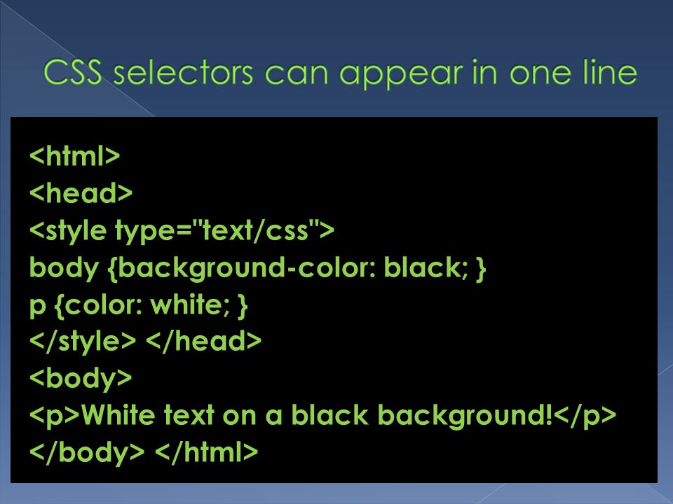 CSS selectors can appear in one line
