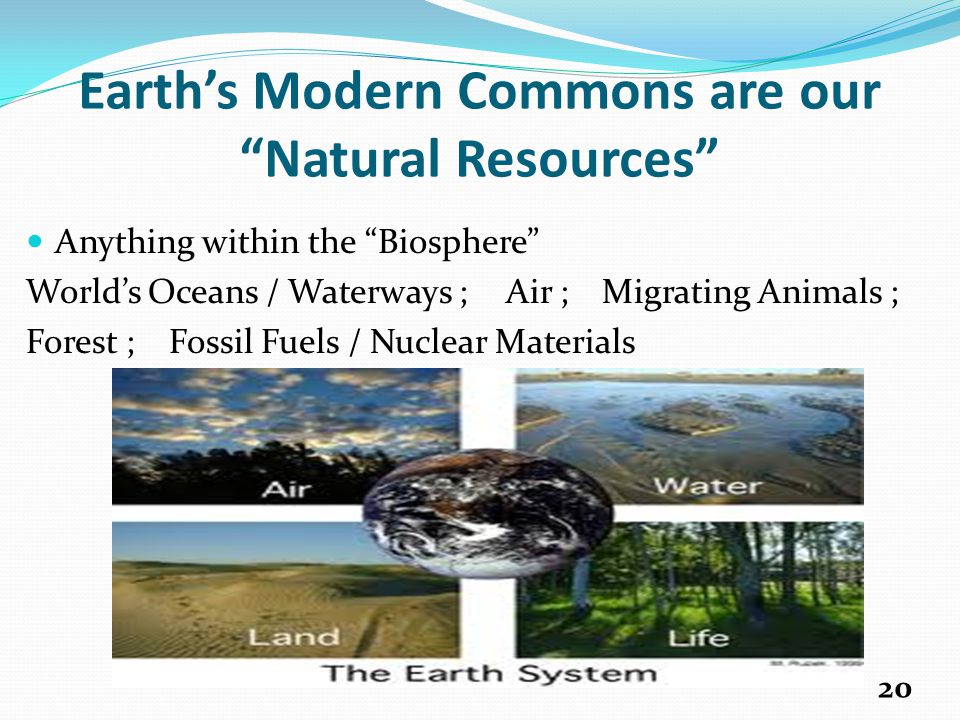 Earth’s Modern Commons are our Natural Resources