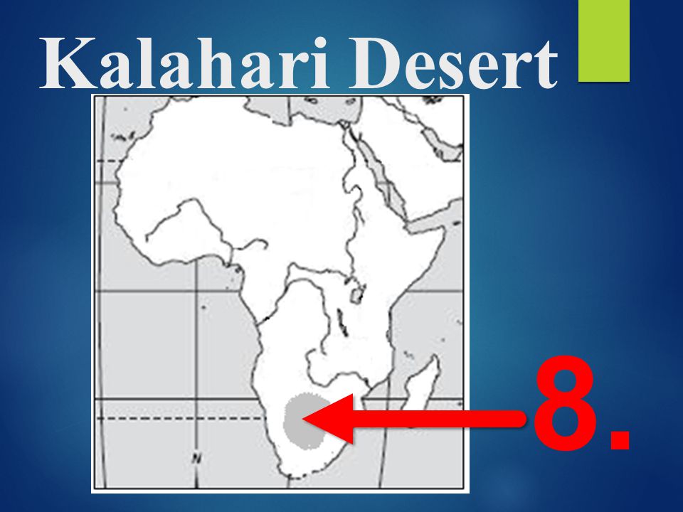 Kalahari Desert 8.