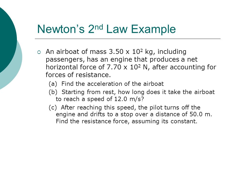 Newton’s 2nd Law Example