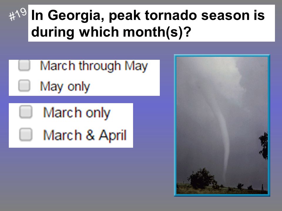 In Georgia, peak tornado season is during which month(s)