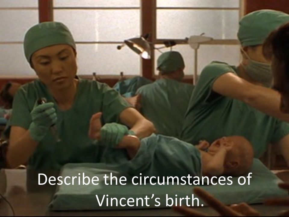 Describe the circumstances of Vincent’s birth.