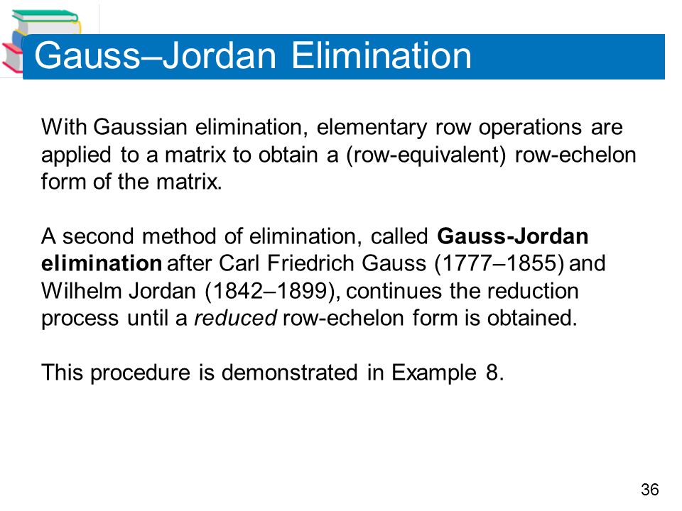 Gauss–Jordan Elimination