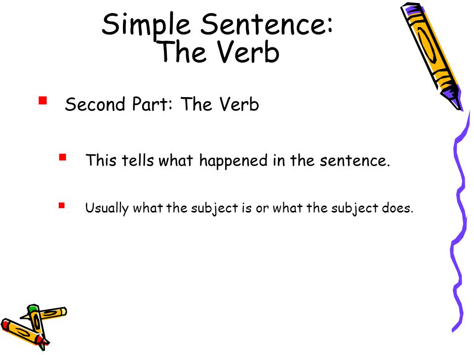 Simple Sentence: The Verb