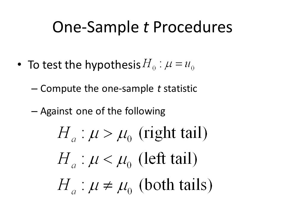 One-Sample t Procedures