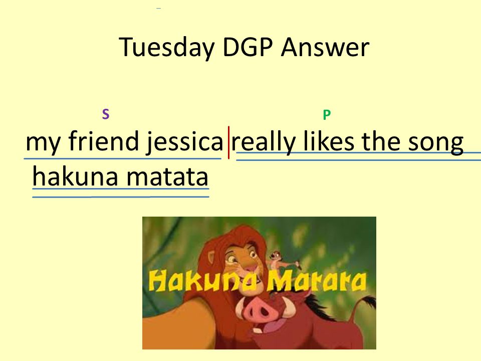 my friend jessica really likes the song hakuna matata