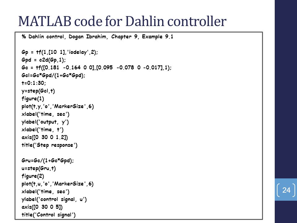 Discrete Controller Design (Deadbeat & Dahlin Controllers) - ppt video  online download