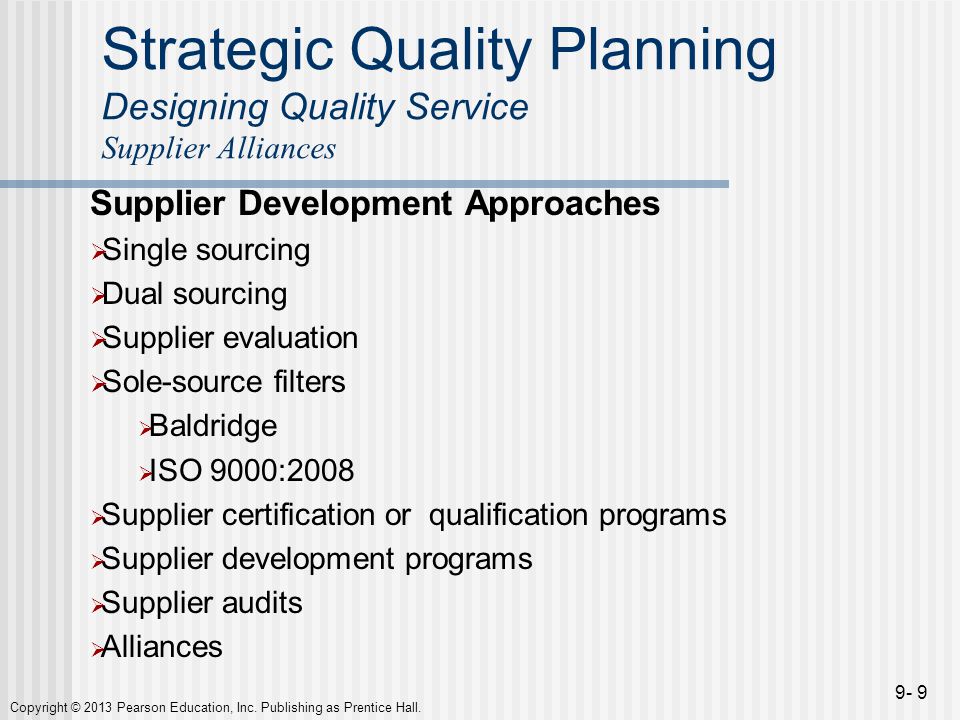 Strategic Quality Planning Designing Quality Service Supplier Alliances