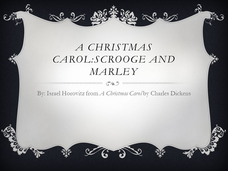 a christmas carol:scrooge and marley