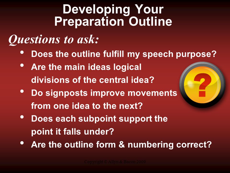 Developing Your Preparation Outline