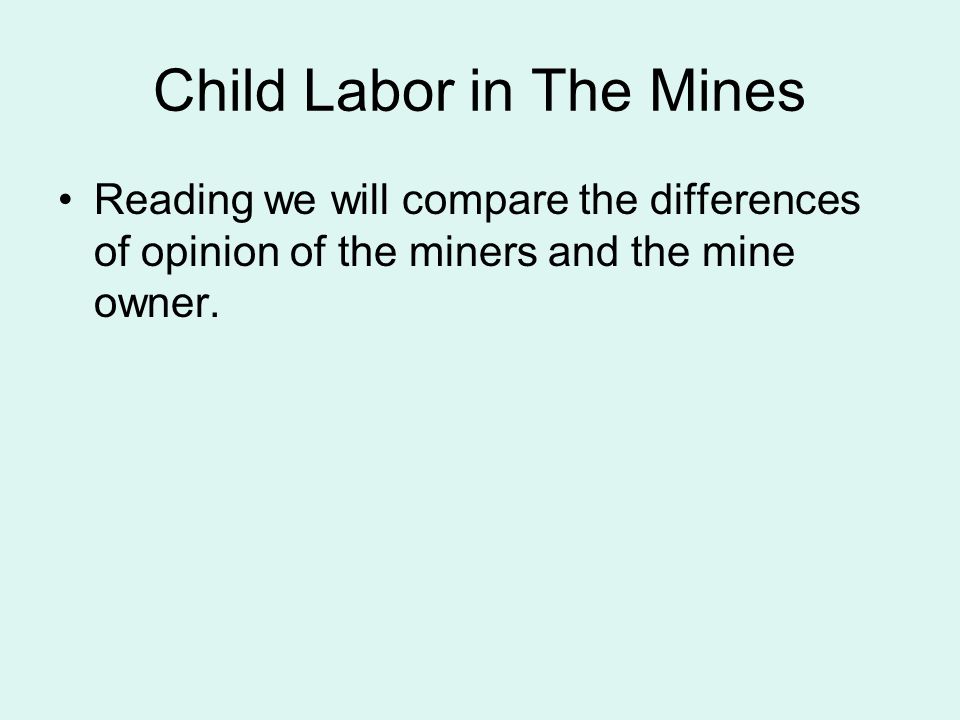 Child Labor in The Mines