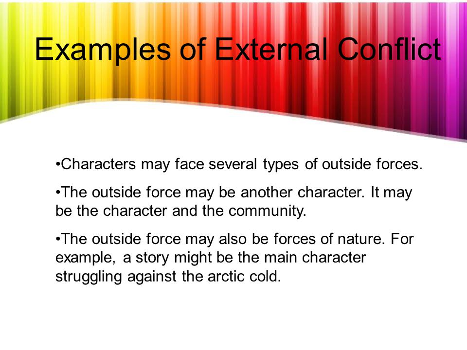 Examples of External Conflict