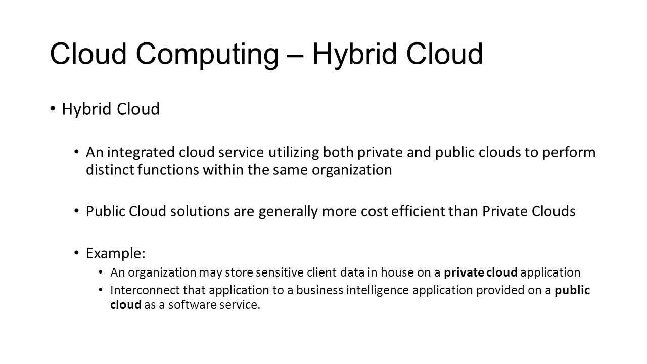 Cloud Computing – Hybrid Cloud